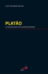 Baixar Plat&atilde;o: A constru&ccedil;&atilde;o do conhecimento pdf, epub, eBook