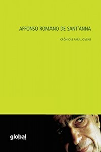 Baixar Affonso Romano de Sant”Anna – Crônicas para Jovens pdf, epub, eBook