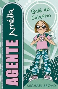Baixar Agente Amélia: Balé do Calafrio pdf, epub, eBook