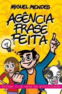 Baixar Ag&ecirc;ncia Frase Feita: A nata da publicidade pdf, epub, eBook