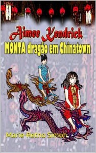 Baixar Aimee Kendrick – MONTA drag&atilde;o em Chinatown pdf, epub, eBook