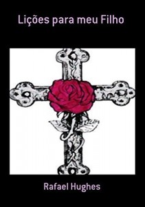 Baixar Li&ccedil;&otilde;es Para Meu Filho pdf, epub, eBook