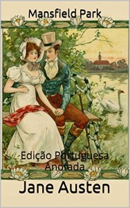 Baixar Mansfield Park – Edição Portuguesa – Anotada: Edição Portuguesa – Anotada pdf, epub, eBook