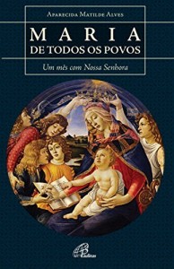 Baixar Maria de todos os povos pdf, epub, eBook
