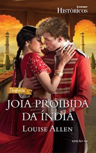 Baixar Joia Proibida da Índia – Harlequin Históricos Ed.146 pdf, epub, eBook