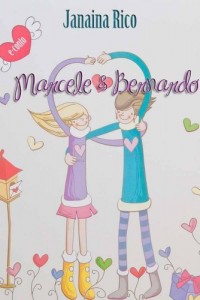 Baixar Marcele e Bernardo pdf, epub, eBook