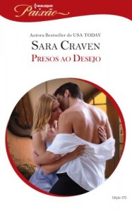 Baixar Presos ao Desejo – Harlequin Paix&atilde;o Ed.370 pdf, epub, eBook