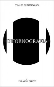 Baixar Infornografia: 02 –  Palavra Chave pdf, epub, eBook