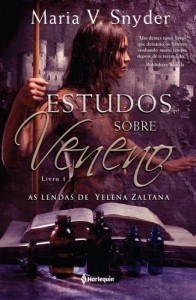 Baixar Estudos Sobre Veneno – As Lendas de Yelena Zaltana – Livro 1 (Trilogia As Lendas de Yelena Zaltana) pdf, epub, eBook