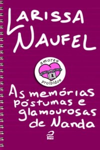 Baixar Amores Proibidos – As mem&oacute;rias p&oacute;stumas e glamourosas de Nanda pdf, epub, eBook