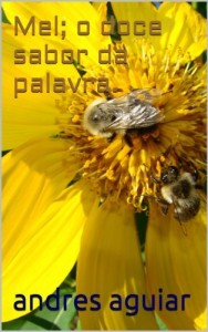 Baixar Mel; o doce sabor da palavra. pdf, epub, eBook