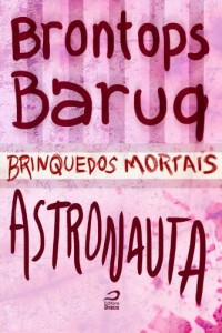 Baixar Brinquedos Mortais – Astronauta pdf, epub, eBook