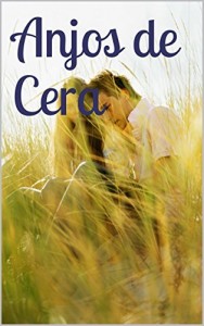 Baixar Anjos de Cera pdf, epub, eBook