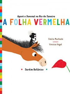 Baixar Apor&eacute; e Juvenal no Rio de Janeiro:: A folha vermelha pdf, epub, eBook