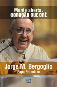 Baixar Mente aberta, cora&ccedil;&atilde;o que cr&ecirc; pdf, epub, eBook