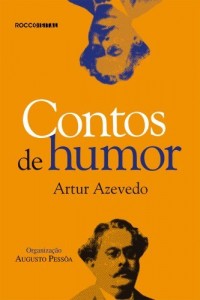 Baixar Contos de humor Artur Azevedo pdf, epub, eBook