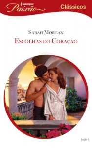 Baixar Escolhas do Cora&ccedil;&atilde;o – Paix&atilde;o Cl&aacute;ssicos  Ed. 05 pdf, epub, eBook