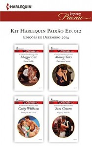 Baixar Kit Harlequin Paixão Dez.14 – Ed.12 pdf, epub, eBook