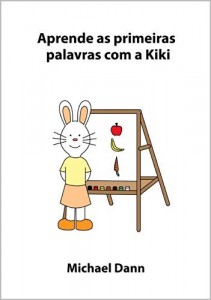Baixar Aprende as primeiras palavras com a Kiki (Aprende com a Kiki Livro 5) pdf, epub, eBook
