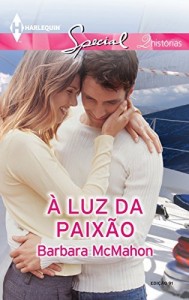 Baixar À Luz da Paixão – Harlequin Special Ed.91 pdf, epub, eBook