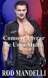 Baixar Como se Livrar de Uma Multa pdf, epub, eBook