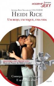 Baixar Um Beijo, Um Toque, Uma Vida – Harlequin Modern Sexy Ed. 68 pdf, epub, eBook
