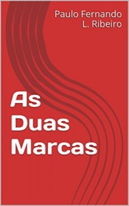 Baixar As Duas Marcas pdf, epub, eBook