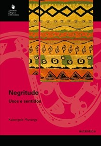 Baixar Negritude – Usos e sentidos pdf, epub, eBook