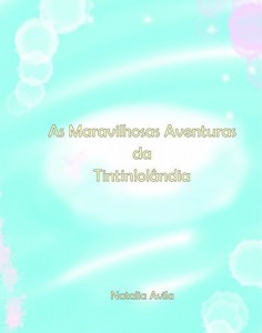 Baixar As Maravilhosas Aventuras da Tintinlolândia pdf, epub, eBook