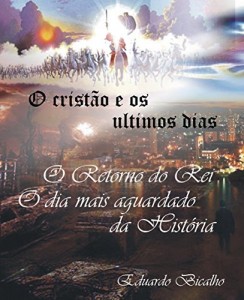 Baixar O cristão e os últimos dias pdf, epub, eBook