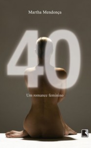 Baixar 40: Um romance feminino pdf, epub, eBook