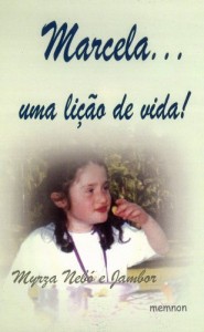 Baixar Marcela… uma lição de vida! pdf, epub, eBook