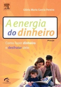 Baixar A Energia do Dinheiro pdf, epub, eBook