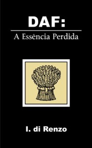 Baixar DAF: A "Ess&ecirc;ncia Perdida" pdf, epub, eBook