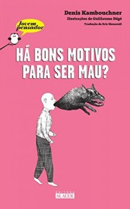 Baixar Há bons motivos para ser mau? pdf, epub, eBook