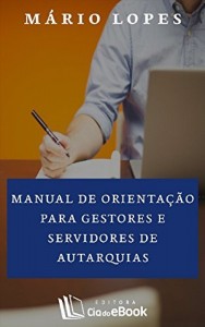 Baixar Manual de orientação para gestores e servidores de autarquias pdf, epub, eBook