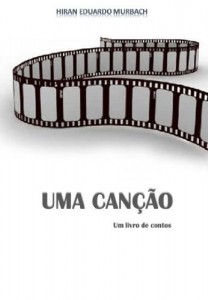 Baixar Uma Can&ccedil;&atilde;o pdf, epub, eBook