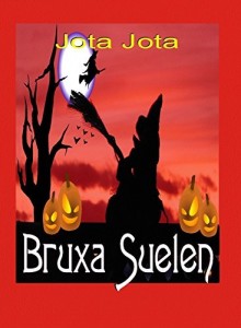 Baixar Bruxa Suelen (Fam&iacute;lia Lemurie Livro 3) pdf, epub, eBook