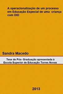 Baixar A operacionalização de um processo em Educação Especial de uma criança com DID pdf, epub, eBook