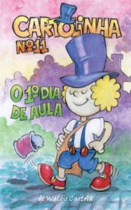 Baixar Cartolinha e o 1o. Dia de Aula pdf, epub, eBook