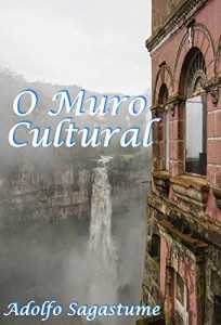Baixar O Muro Cultural pdf, epub, eBook