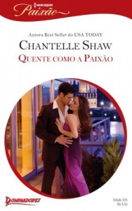 Baixar Quente como a Paixão – Harlequin Paixão Ed. 335 pdf, epub, eBook