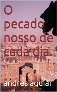 Baixar O pecado nosso de cada dia. pdf, epub, eBook
