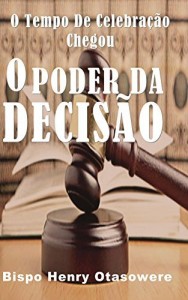 Baixar O poder da decisão pdf, epub, eBook