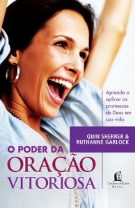Baixar O poder da oração vitoriosa: Aprenda a aplicar as promessas de Deus em sua vida pdf, epub, eBook