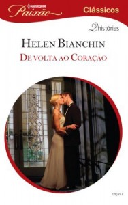 Baixar De Volta ao Coração – Harlequin Paixão Clássicos Ed. 07 pdf, epub, eBook