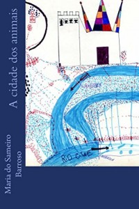 Baixar A cidade dos animais: Livro para crianças pdf, epub, eBook