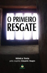 Baixar O Primeiro Resgate pdf, epub, eBook