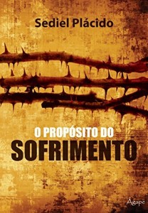 Baixar O Prop&oacute;sito do Sofrimento pdf, epub, eBook
