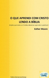 Baixar O que aprendi com Cristo lendo a B&iacute;blia pdf, epub, eBook